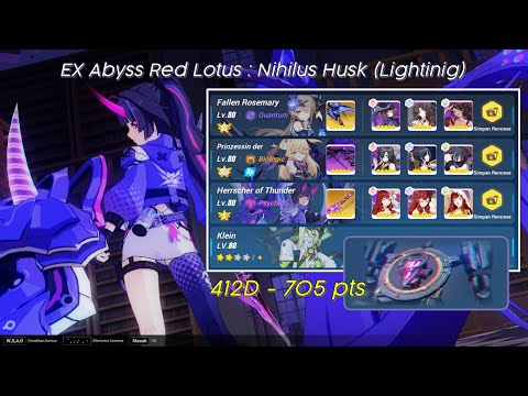 HI3rd EX Abyss RL (412D) | Nihilus Husk Lightning (S1 HoT/SS3 FR/SSS PV/2* Klein) - 705 pts