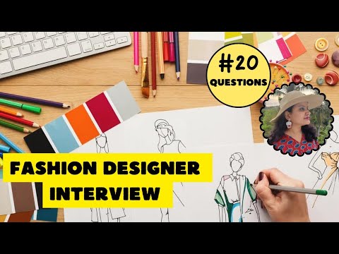 TOP 20 FASHION DESIGNER INTERVIEW QUESTIONS 😮🔥