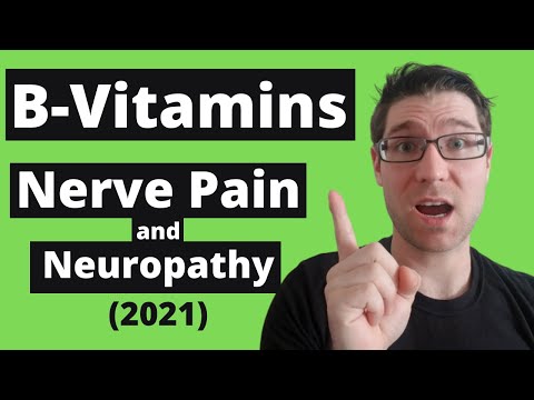 3 Best B-Vitamins for your Nerves (Nerve Pain/Neuropathy/Nerve Damage Repair) 2021