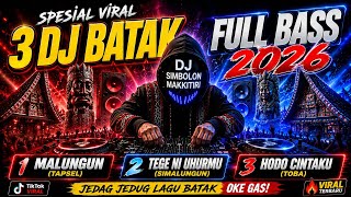 Download lagu DJ BATAK FULL BASS | MALUNGUN • TEGE NI UHURMU • HODO CINTAKU | JEDAG JEDUG TERBARU 2026 mp3