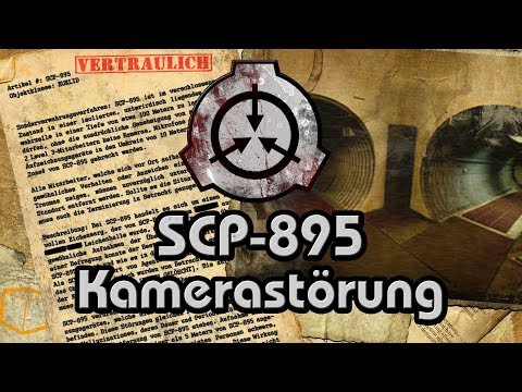 SCP-895: [Kamerastörung] (German/Deutsch)