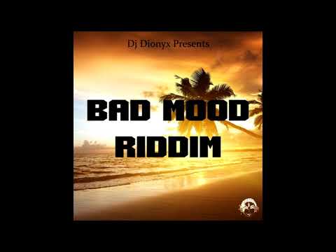 DJ DIONYX & TIMBERLEE - BAD MOOD RIDDIM