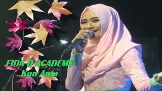 Download lagu FIDA D'ACADEMY - Kun Anta mp3