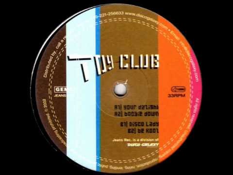 Toy Club - Be Kool