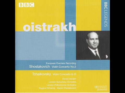 Tchaikovsky: Violin Concerto in D major, Op. 35 - David Oistrakh,  Maxim Shostakovich, London Phil.