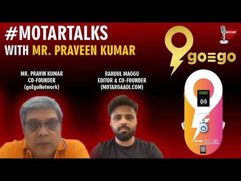 goEgoNetwork, Revolutionizing EV Charging in India: #MotarTalks with Mr. Pravin Kumar| MotarGaadi