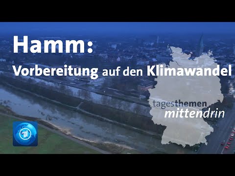 Hamm: Vorbereitung auf den Klimawandel | tagesthemen mittendrin