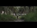 "The Thin Red Line" Soundtrack - The Village