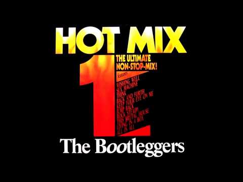 The Bootleggers - Hot Mix 1
