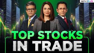 Share Market Open LIVE | Top Stocks To Watch In Trade Today | Stock Ma