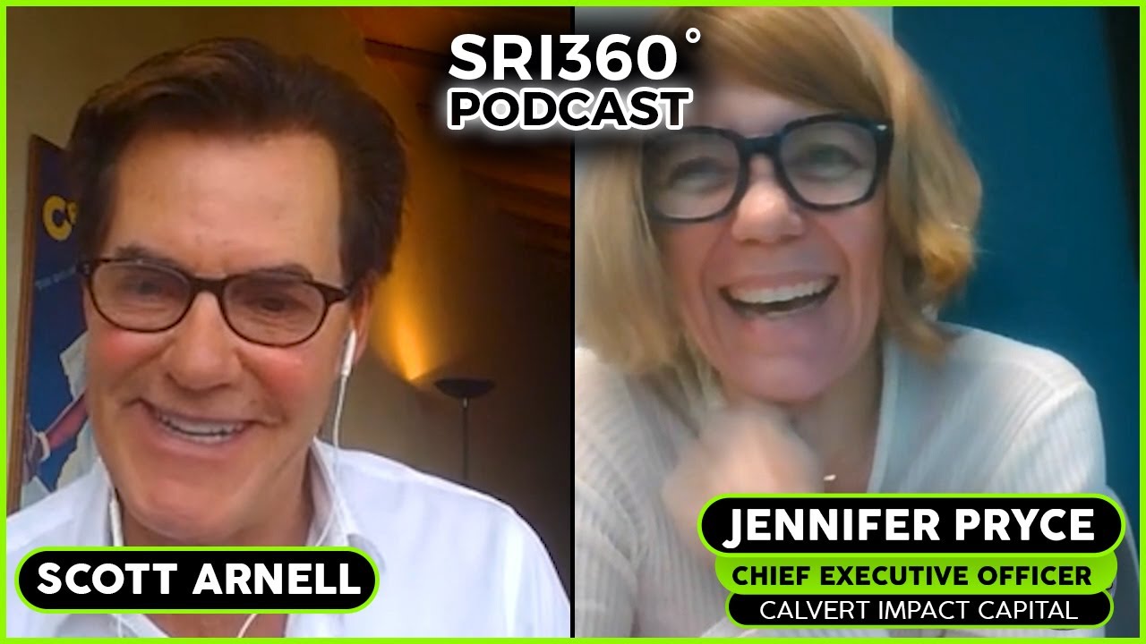 Calvert Impact Capital CEO, Jenn Pryce — Community Investing, Investing Where Banks Won’t, and More