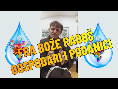 Fra Bože Radoš - Gospodari i Podanici