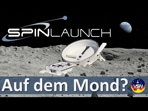 Mond-Katapult für Treibstoff und Helium-3? SpinLaunch auf dem Mond | Video Space News