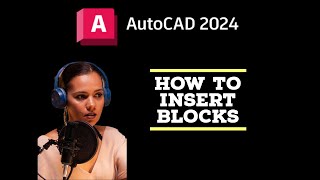 Insert Blocks in AutoCAD - AutoCAD 2024 Tutorials