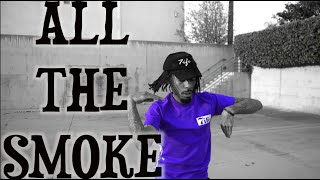 All The Smoke by PHRESHER DGYGZ