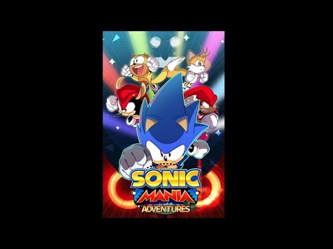 Sonic Mania Adventures All parts but with voices