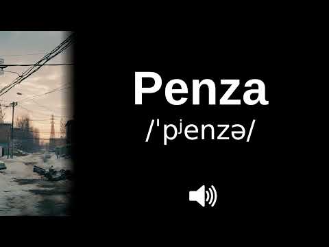 🇷🇺 How to pronounce Penza (CORRECTLY!)