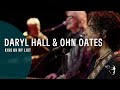 Daryl Hall & John Oates - Kiss On My List (Live ...