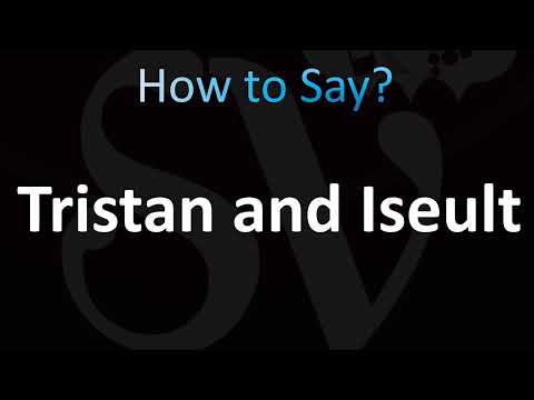 How to Pronounce Tristan and Iseult (CORRECTLY!)