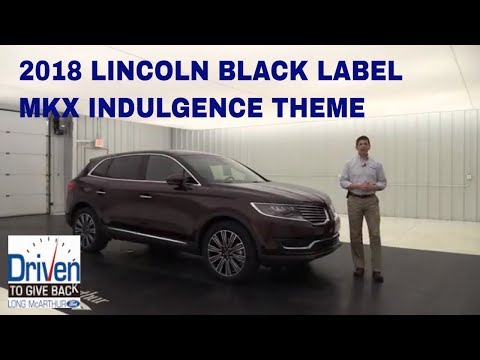2018 LINCOLN BLACK LABEL MKX INDULGENCE THEME WITH CLIMATE PACKAGE 18153T