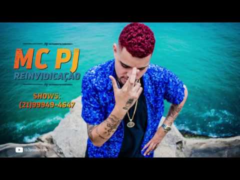 MC PJ - REIVINDICAÇÃO