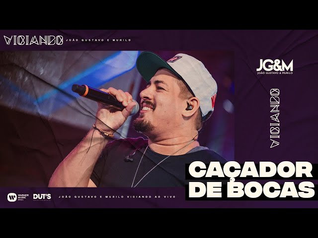 Música Caçador de Bocas - João Gustavo e Murilo (2019) 