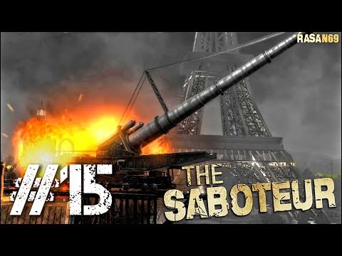 The Saboteur walkthrough part 15 (The Big Gun + Race #2)