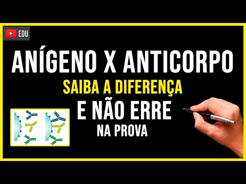 DIFERENÇA ENTRE ANTÍGENO E ANTICORPO - Aprenda em 2 minuto! Não Erre Nunca na PROVA!