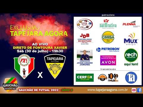 ⚽️ Gauchão 2022 - Série "B" - Returno da 1ª Fase - FXF (Fontoura Xavier)  X  Tapejara Futsal