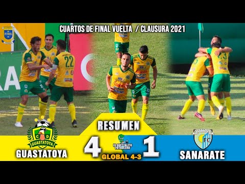 REMONTADA DEL CAMPEÓN / Guastatoya 4 (4) vs Sanarate 1 (3) / Cuartos de Final Vuelta Clausura 2021