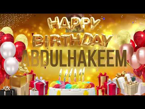 ABDUL HAKEEM - Happy Birthday Abdul Hakeem