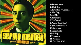 Sérgio Mendes - Timeless || álbum completo
