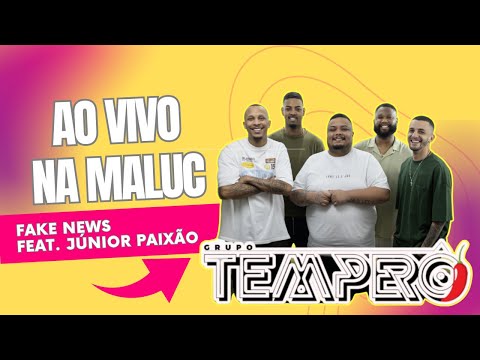 GRUPO TEMPERÔ - Fake News - Feat Jr. Paixão