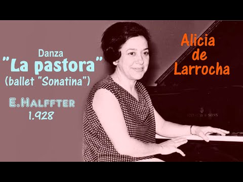 Danza "La pastora", del ballet 'Sonatina' (madrileño Ernesto Halffter, 1928) - Alicia de Larrocha HD