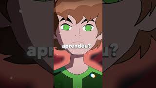 DESABAFO DO BEN 10