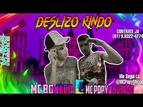 MC POPY ABUZADO & MC BONECO DA CM FEAT MC GABI DESLIZO RINDO (REMIX BREGA FUNK)