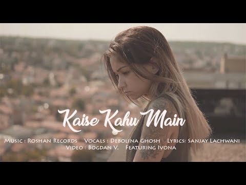 Kaise Kahu Main Original Song