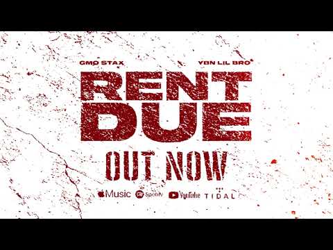 GMO Stax x YBN Lil Bro - Rent Due (Official Audio) 