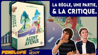 [ AGENT AVENUE ] - La règle, une partie, la critique !