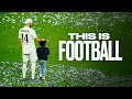 This is Football 2022 • Greatest Moments