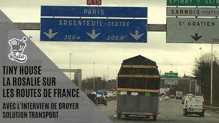 Tiny House La Rosalie sur les routes de France