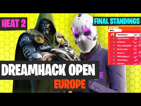 DreamHack OPEN EU Heat 2 Highlights - Fortnite Dreamhack Final Standings