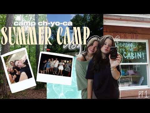 SUMMER CAMP VLOG (PT.1) | Camp CH-YO-CA, friends, late night games, & cabin chaos. | adeline jean