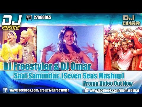 DJ Freestyler - Saat Samundar (Seven Seas Mashup)