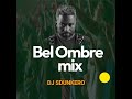 DJ SDUNKERO BEL OMBRE MIX