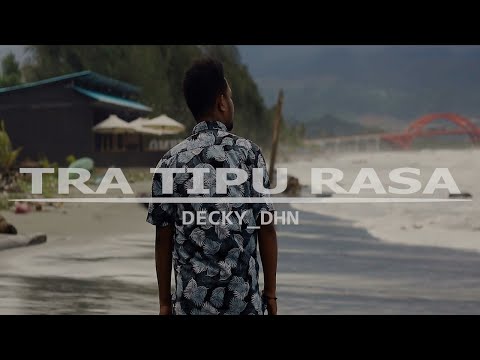 Decky DHN -  Tra Tipu Rasa (Official Music Video)