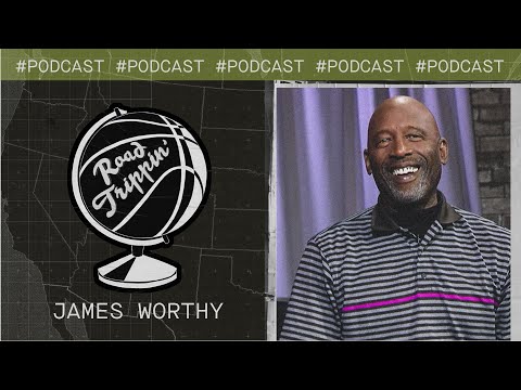 James Worthy on Celtics vs. Lakers rivalry, Showtime, and LeBron | Road Trippin'