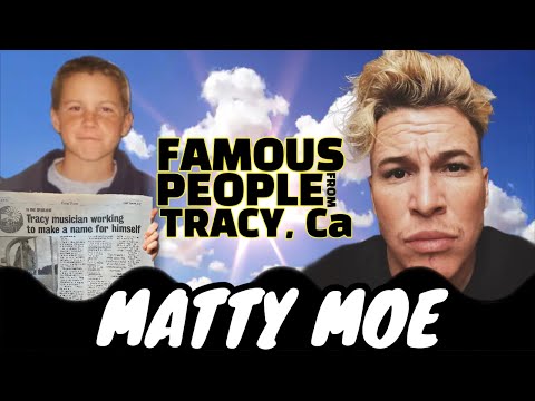 Tracy California Celebrities | Matty Moe | Famous people from Tracy, Ca