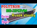 Polytron BigBand BB 2312VM Standby Is Broken Review Repair