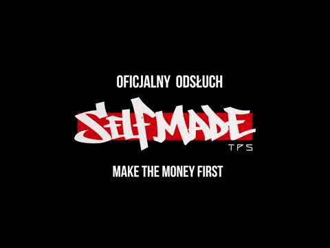 TPS - Make the money first feat. Dobo ZdR, Wieszak ZdR prod. Tytuz